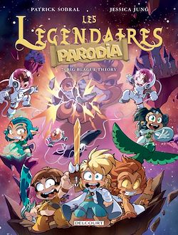 Télécharger le livre :  Les Légendaires - Parodia T07