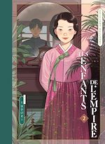 Télécharger le livre :  Les Enfants de l'empire T02