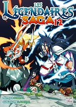 Télécharger le livre :  Les Légendaires - Saga T12