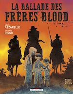 Télécharger le livre :  La Ballade des frères Blood