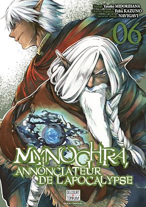 Download the eBook: Mynoghra, Annonciateur de l'apocalypse T06