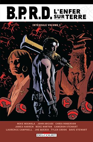 Download the eBook: BPRD - L'Enfer sur Terre - Intégrale T04
