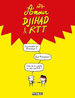 Téléchargez le livre :  Amour, Djihad et RTT