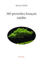 Télécharger le livre :  383 proverbes français inédits
