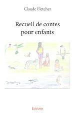 Télécharger le livre :  Recueil de contes pour enfants