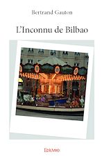 Télécharger le livre :  L'Inconnu de Bilbao