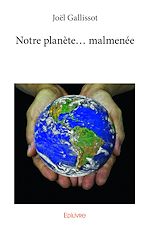 Télécharger le livre :  Notre planète... malmenée