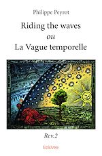 Télécharger le livre :  Riding the waves ou La Vague temporelle - Rev.2