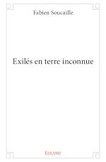 Télécharger le livre :  Exilés en terre inconnue