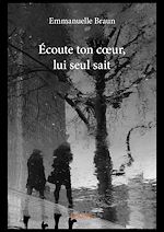 Télécharger le livre :  Écoute ton cœur, lui seul sait