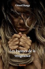 Télécharger le livre :  Les Larmes de la vengeance