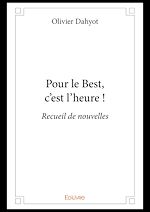 Télécharger le livre :  Pour le Best, c'est l'heure !