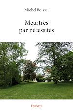 Télécharger le livre :  Meurtres par nécessités