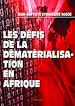 Télécharger le livre :  Les défis de la dématérialisation en Afrique
