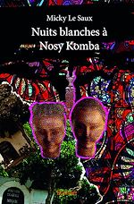 Télécharger le livre :  Nuits blanches à Nosy Komba