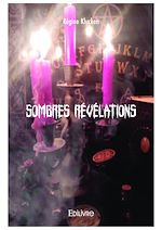 Télécharger le livre :  Sombres révélations