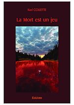 Télécharger le livre :  La Mort est un jeu