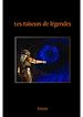 Télécharger le livre :  Les Faiseurs de légendes