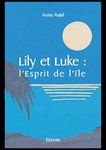Télécharger le livre :  Lily et Luke