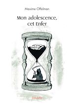 Télécharger le livre :  Mon adolescence, cet Enfer