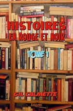 Télécharger le livre :  Histoires en rouge et noir - Tome 1
