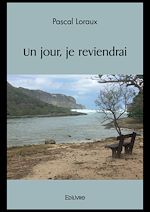 Télécharger le livre :  Un jour, je reviendrai