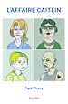Télécharger le livre :  L'Affaire Caitlin