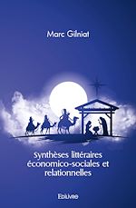Télécharger le livre :  Synthèses littéraires économico-sociales et relationnelles