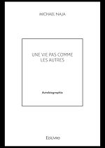 Télécharger le livre :  Une Vie pas comme les autres