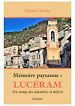 Télécharger le livre :  Mémoire paysanne : Lucéram
