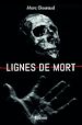 Télécharger le livre :  Lignes de mort