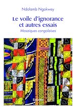 Télécharger le livre :  Le voile d'ignorance et autres essais