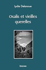Télécharger le livre :  Oxalis et vieilles querelles