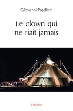 Télécharger le livre :  Le clown qui ne riait jamais