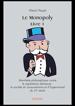 Télécharger le livre :  Le Monopoly Livre 1