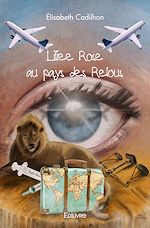 Télécharger le livre :  Liliee Rose au pays des Relous