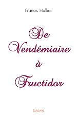 Télécharger le livre :  De Vendémiaire à Fructidor