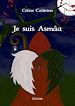Télécharger le livre :  Je suis Asmâa