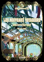 Télécharger le livre :  Les Nouveaux Voyageurs - Tome 2