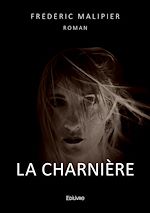 Télécharger le livre :  La charnière