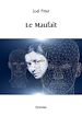 Télécharger le livre :  Le Maufait