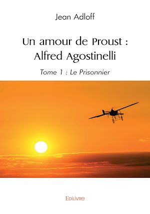 Téléchargez le livre :  Un amour de Proust - Alfred Agostinelli