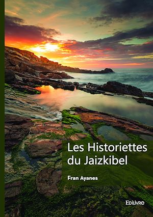 Téléchargez le livre :  Les Historiettes du Jaizkibel