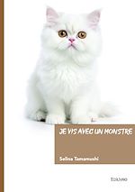 Télécharger le livre :  Je vis avec un monstre
