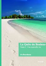 Télécharger le livre :  La Quête du Bonheur