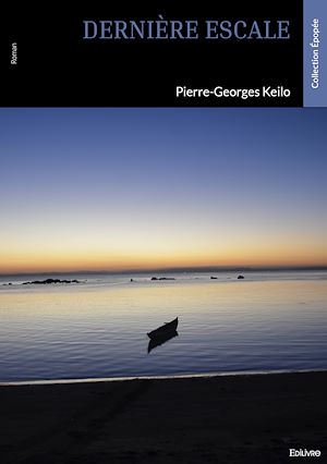 Téléchargez le livre :  Dernière escale