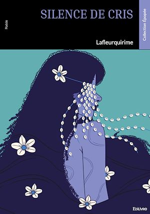 Téléchargez le livre :  Silence de cris