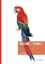 Télécharger le livre :  Recueil - Tome 2