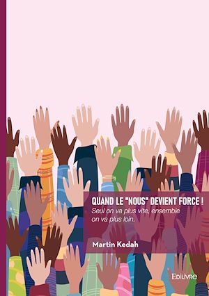 Téléchargez le livre :  Quand le "nous" devient force !