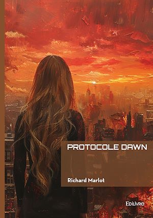 Téléchargez le livre :  Protocole Dawn